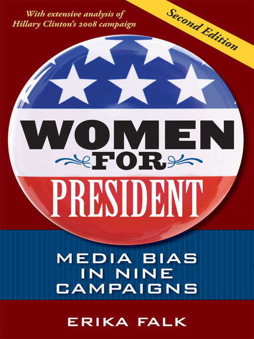 Erika Falk创作的Women for President作品的详细信息 - 可供借阅